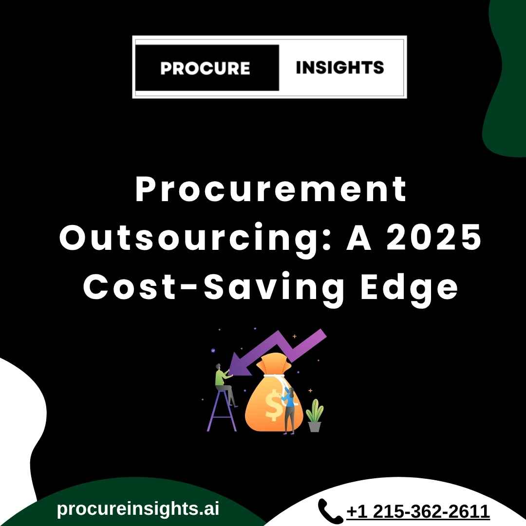 How Procurement Outsourcing Benefits Small Businesses for Cost Control in 2025