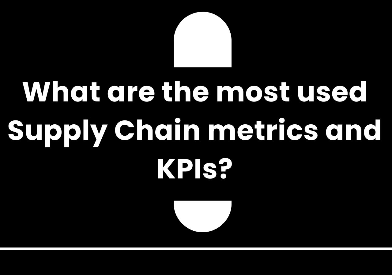Supply Chain KPIs